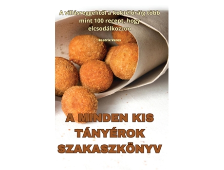 Livro A MINDEN KIS TÁNYÉROK SZAKASZKÖNYV de Beatrix Veres (Inglês)