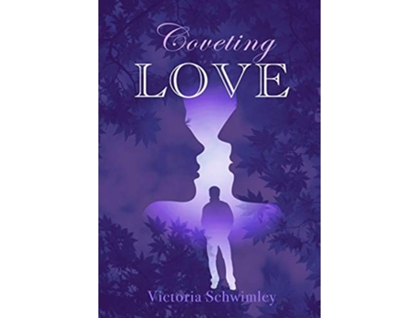 Livro Coveting Love de Victoria Schwimley (Inglês - Capa Dura)
