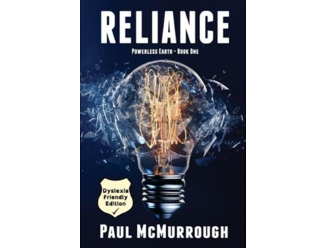 Livro Reliance - Dyslexia Friendly Edition De Paul Mcmurrough (inglês)