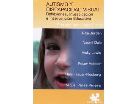 Livro Autismo Y Discapacidad Visual:Reflexiones, Investigación de Linda Pring (Espanhol)