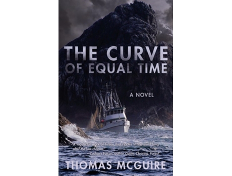 Livro The Curve Of Equal Time De Thomas Mcguire (inglês)