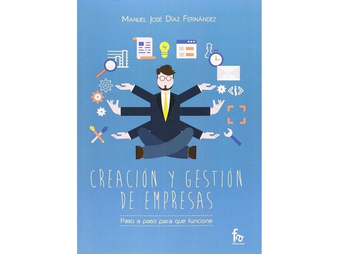 Livro Creación Y Gestión De Empresas de José Manuel Díaz Fernández (Espanhol)