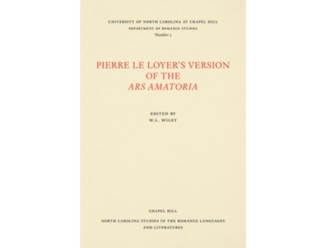 Livro Pierre Le Loyers Version Of The Ars Amatoria De W L Wiley (francês)