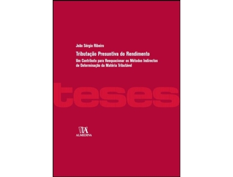 Livro Tributação Presuntiva do Rendimento de João Sérgio Ribeiro, Ebook .