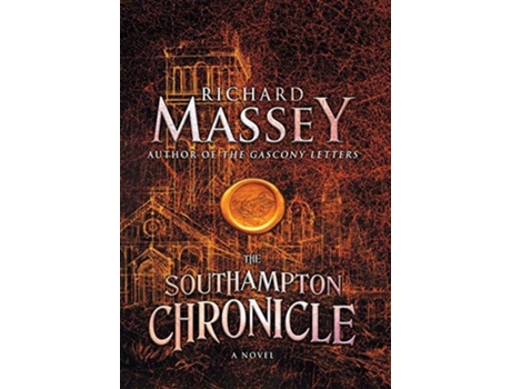 Livro The Southampton Chronicle De Richard Massey (inglês - Capa Dura)