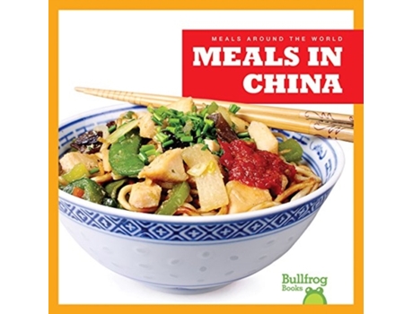 Livro Meals in China de Rj Bailey (Inglês - Capa Dura)