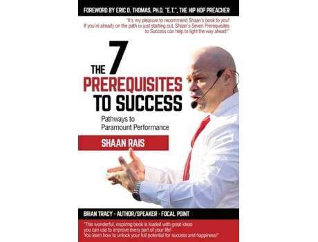 Livro The 7 Prerequisites To Success De Shaan Rais (inglês)
