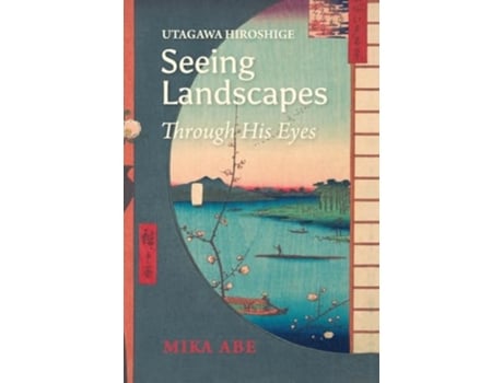 Livro Utagawa Hiroshige de Mika Abe (Inglês - Capa Dura)