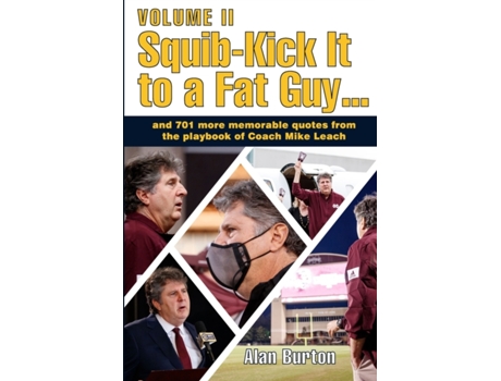 Livro Squib-Kick It to a Fat Guy, Volume II Alan Burton (Inglês)