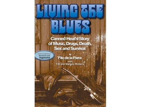 Livro Living the Blues de Fito de La Parra (Inglês)