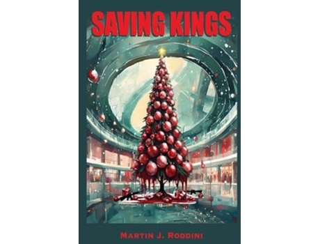 Livro Saving Kings de Martin Roddini (Inglês)