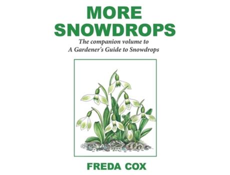 Livro More Snowdrops de Freda Cox (Inglês - Capa Dura)