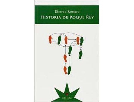 Livro Historia De Roque Rey de Ricardo Romero (Espanhol)