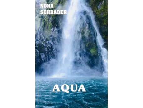 Livro Aqua de Nona Schrader (Inglês)