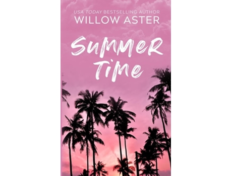 Livro Summertime de Willow Aster (Inglês)