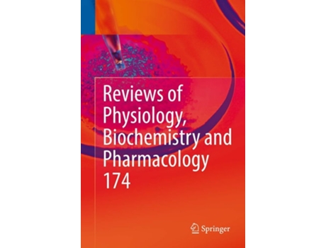 Livro Reviews Of Physiology, Biochemistry And Pharmacology Vol. 174 De Nilius, Bernd Et Al. (inglês - Capa Dura)