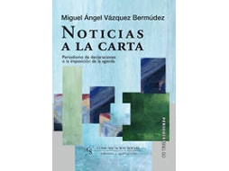 Livro Noticias A La Carta de Miguel Ángel Vázquez Bermúdez (Espanhol)