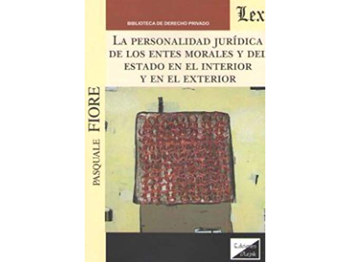 Livro Personalidad Jurídica De Los Entes Morales Y de Pasquale Fiore (Português)