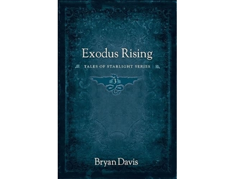 Livro Exodus Rising de Bryan Davis (Inglês)