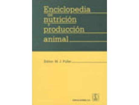 Livro Enciclopedia De Nutrición/Producción Animal de M.F. Fuller (Espanhol)