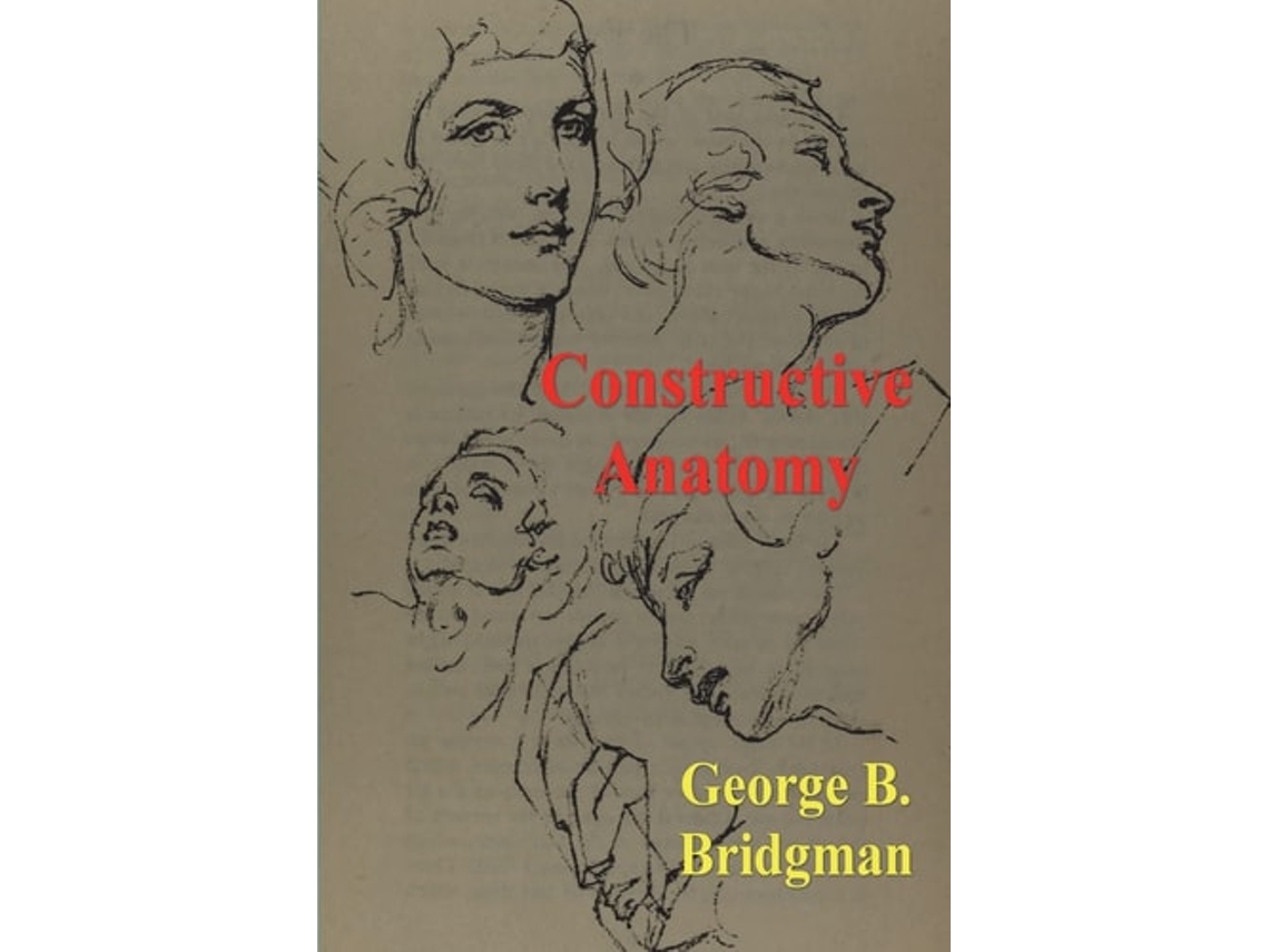 Livro Constructive Anatomy de George Bridgman (Inglês)
