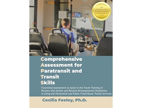 Livro Comprehensive Assessment for Paratransit and Transit Skills Manual de Cecilia Feeley (Inglês)