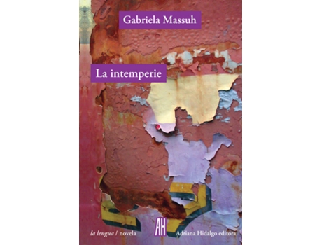 Livro La Intemperie de Gabriela Massuh (Espanhol)