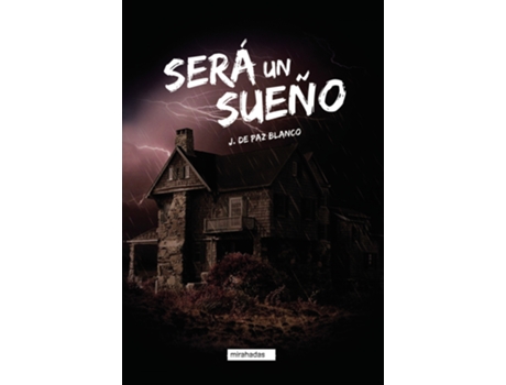 Livro Será Un Sueño de De Paz Blanco Jonathan (Espanhol)