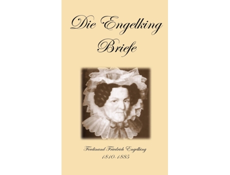 Livro Die Engelking Briefe Ferdinand Friedrich Engelking 1810-1885 De Ferdinand Engelking (inglês)