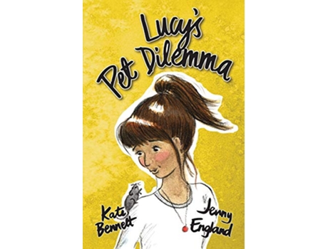 Livro Lucys Pet Dilemma de Lecturer in English Kate Bennett (Inglês)