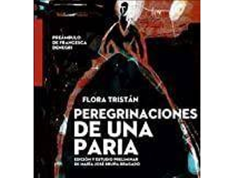 Livro Peregrinaciones de una paria de Flora Tristán (Espanhol)