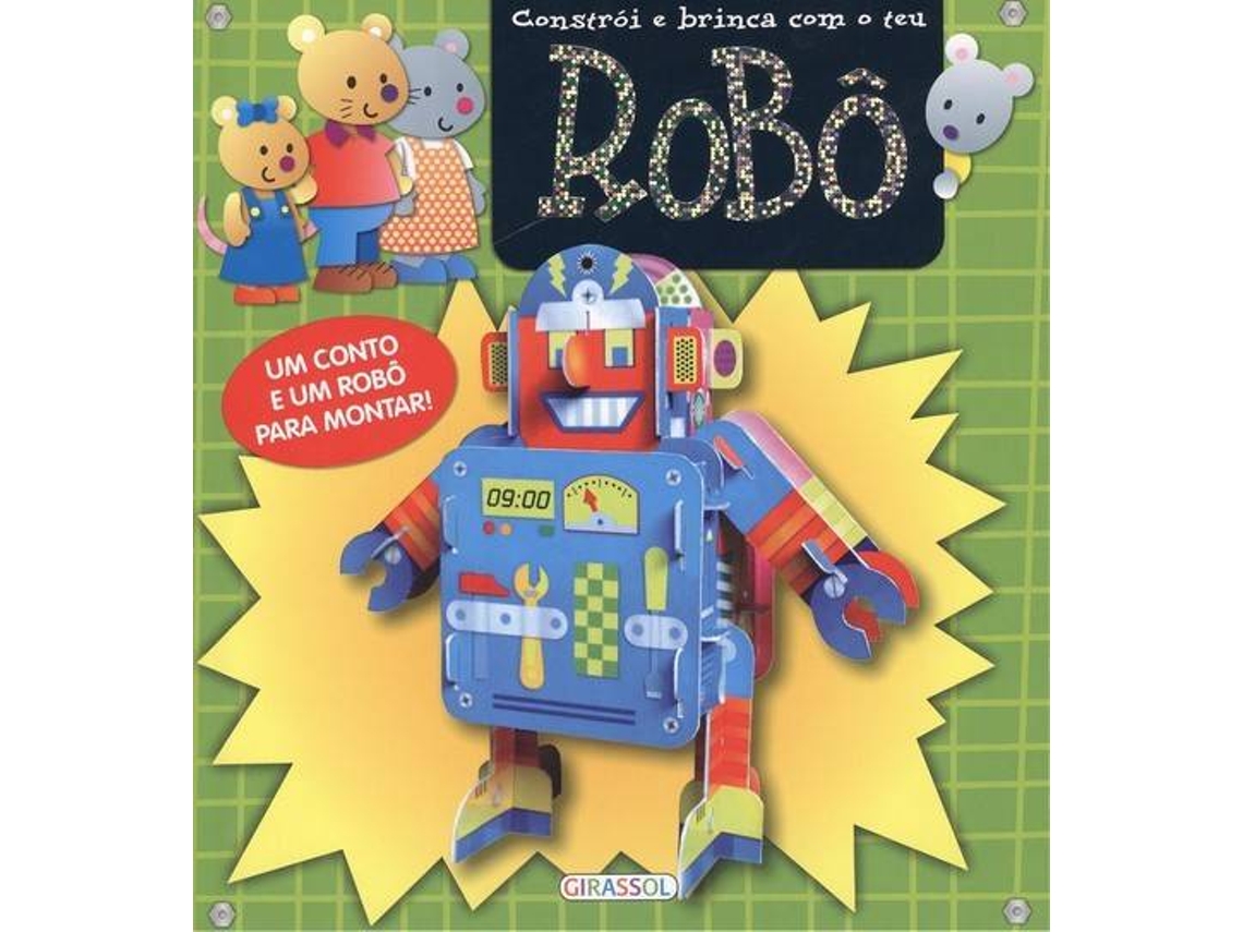 Livro Robô Constroi E Brinca Com O Teu (Português)