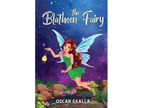 Livro The Blatheen Fairy de Oscar Cealla (Inglês)