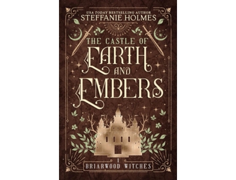 Livro The Castle of Earth and Embers de Steffanie Holmes (Inglês)