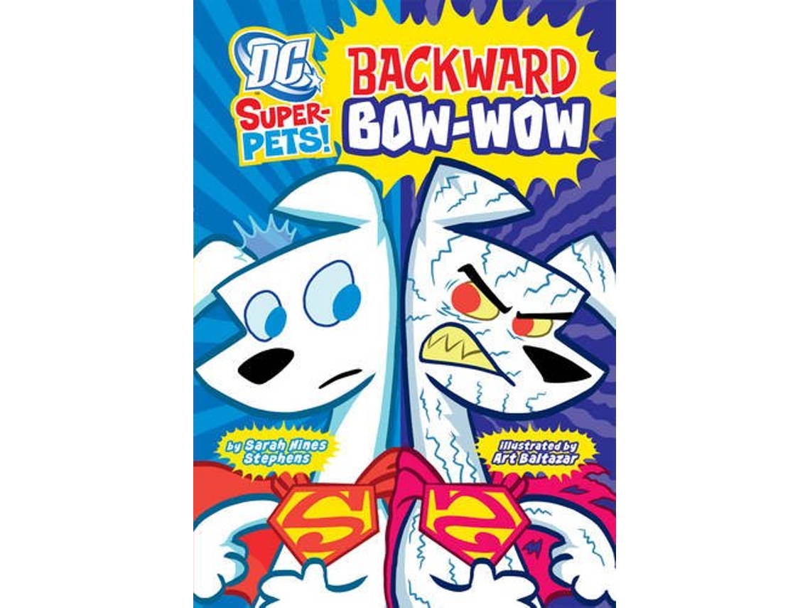 Livro Backwards BowWow Dc Super Heroes SuperPets (Inglês)