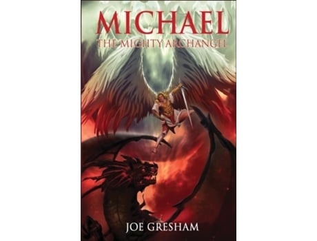 Livro Michael the Mighty Archangel de Joe W Gresham (Inglês)