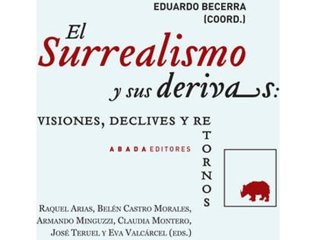 Livro El Surrealismo Y Sus Derivas de Vários Autores (Espanhol)