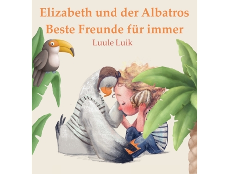 Livro Elizabeth und der Albatros de Luik e Luule (Alemão)