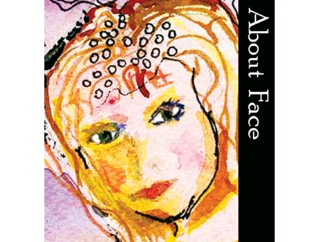 Livro About Face De Tonia Colleen Martin (inglês)