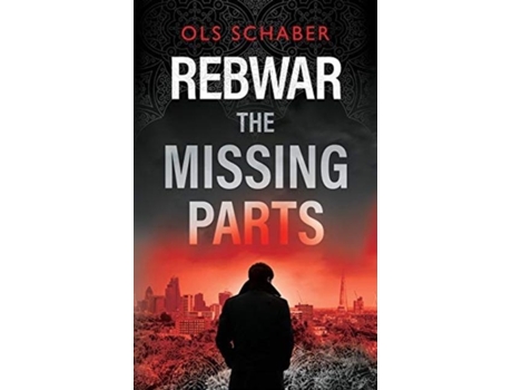 Livro Rebwar - The Missing Parts De Ols Schaber (inglês)
