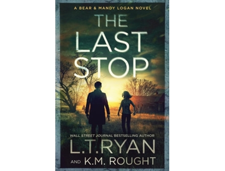 Livro The Last Stop de L T Ryan e K M Rought (Inglês)