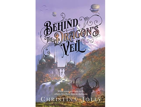 Livro Behind The Dragons Veil De Christina Jolly (inglês)
