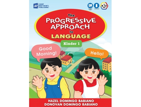 Livro The Progressive Approach To Language Kinder 1 De Hazel Domingo Babiano (inglês)