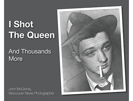 Livro I Shot The Queen And Thousands More de John McGinnis (Inglês)