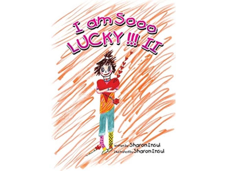 Livro I AM SOOO LUCKY II I am sooo Lucky Book 2 de Sharon Insul (Inglês)