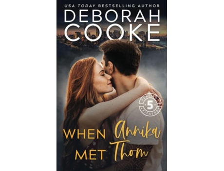 Livro When Annika Met Thom De Deborah Cooke (inglês)