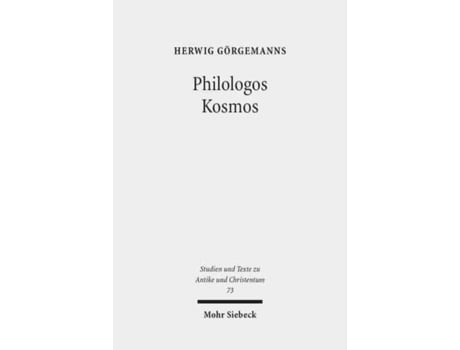 Livro Philologos Kosmos de Herwig Gorgemanns (Alemão)