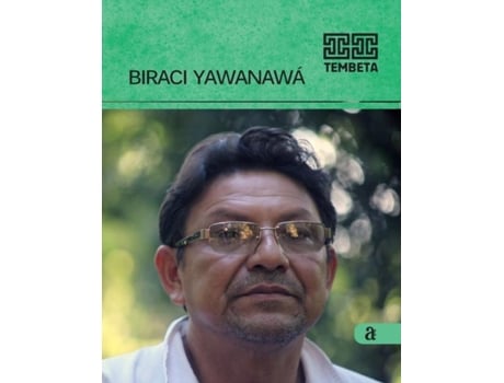 Livro Biraci Yawanawa - Tembeta De Biraci Yawanawa (inglês)