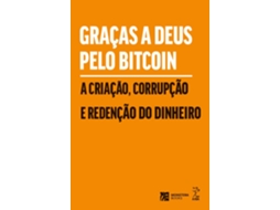 Livro Graças A Deus Pelo Bitcoin de Diversos Autores (Português)