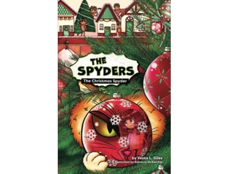 Livro The Christmas Spyder The Spyders de Vesta L Giles (Inglês)